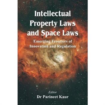 Intellectual Property Laws and Space Laws