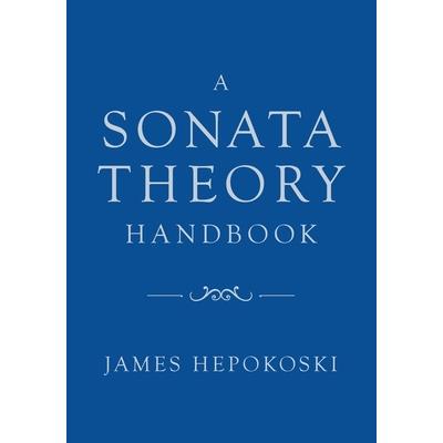 A Sonata Theory Handbook
