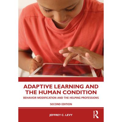Adaptive Learning and the Human Condition