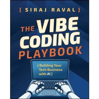 The Vibe Coding Playbook