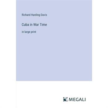 Cuba in War Time