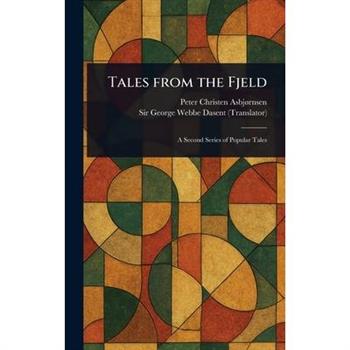 Tales From the Fjeld