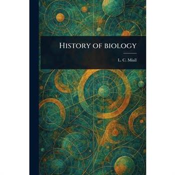History of Biology