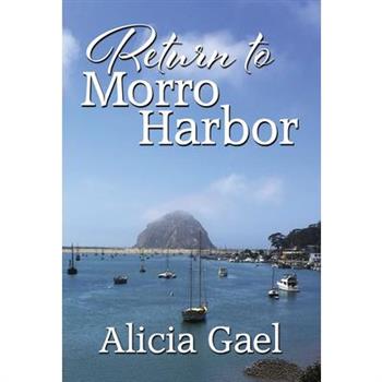 Return to Morro Harbor