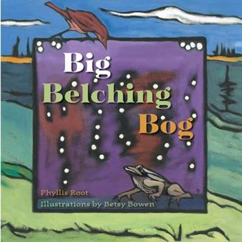 Big Belching Bog