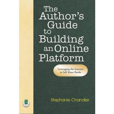 The Author’s Guide to Building an Online Platform
