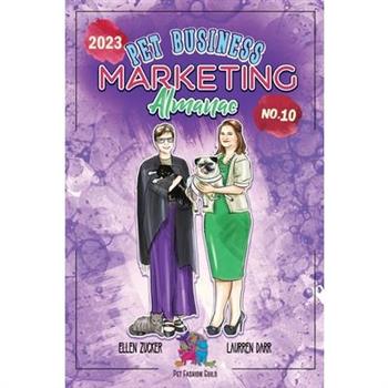 Pet Business Marketing Almanac 2023 - No. 10