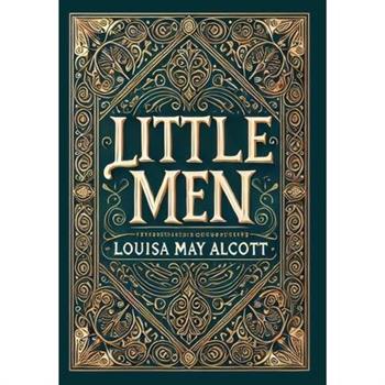 Little Men (Collector's Edition) (Laminated Hardback with Jacket)
