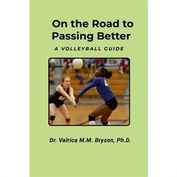 On the Road to Passing Better!