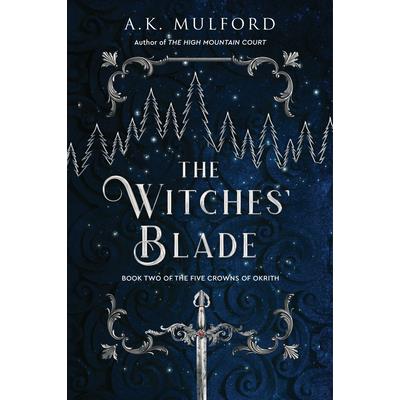 The Witches’ Blade