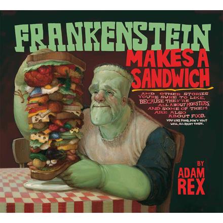 Frankenstein Makes a Sandwich