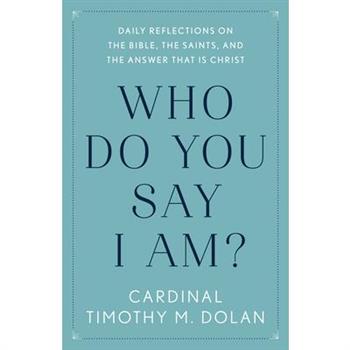 Who Do You Say I Am?