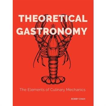 Theoretical Gastronomy