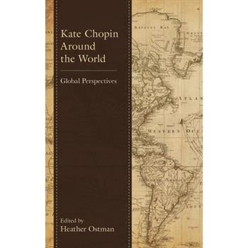 Kate Chopin Around the World