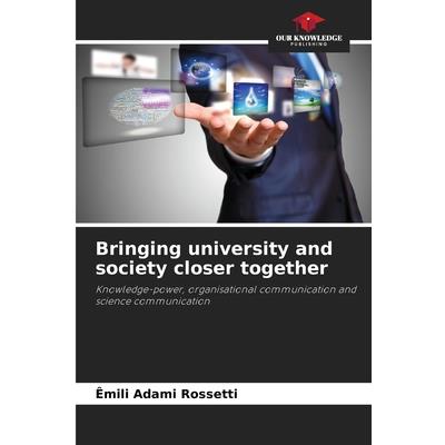 Bringing university and society closer together