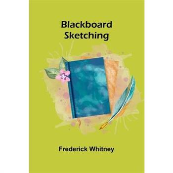 Blackboard Sketching