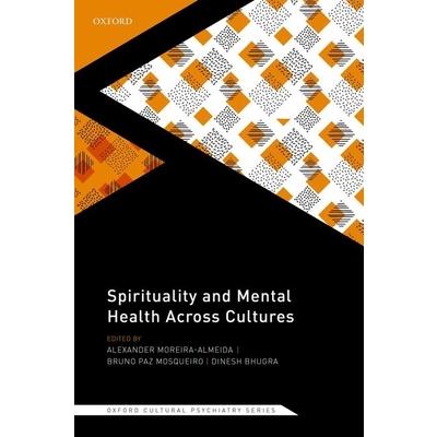 Spirituality and Mental Health Across Cultures
