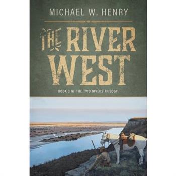 The River West