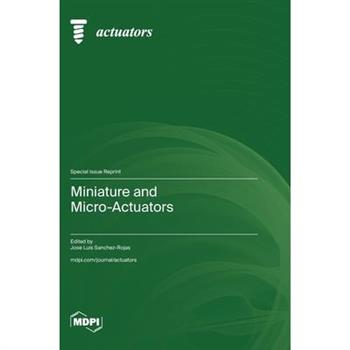 Miniature and Micro-Actuators