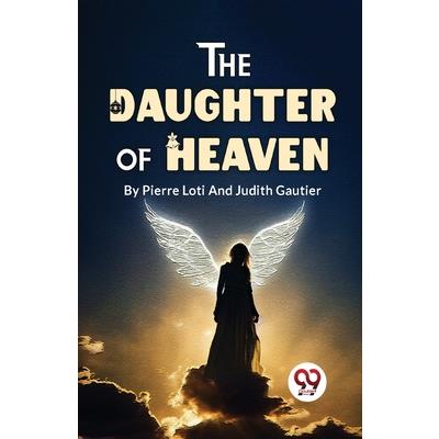 The Daughter Of Heaven