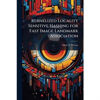 Kernelized Locality Sensitive Hashing for Fast Image Landmark Association