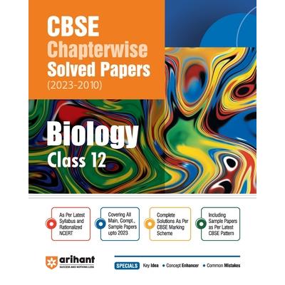 CBSE Chapterwise Solved Papers 2023-2010 Biology Class 12th