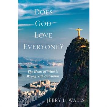 Does God Love Everyone?