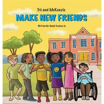 Tr癡 and McKenzie Make New Friends