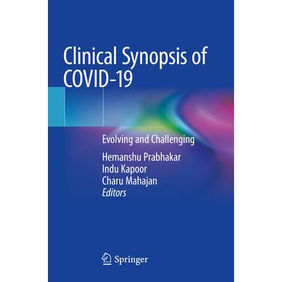 Clinical Synopsis of Covid-19