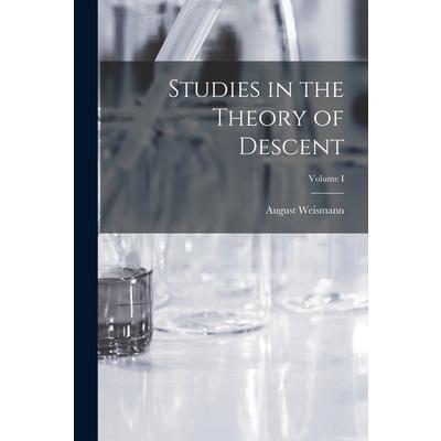 Studies in the Theory of Descent; Volume I