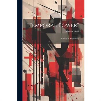 "Temporal Power"