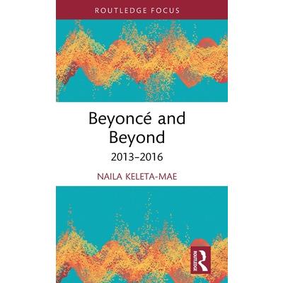 Beyonc矇 and Beyond
