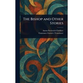 The Bishop and Other Stories