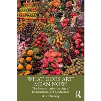 What Does ’Art’ Mean Now?