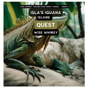 Isla's Iguana Island Quest