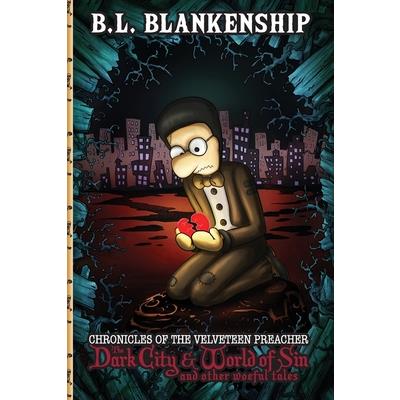 Chronicles of The Velveteen Preacher