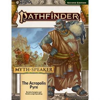 Pathfinder Adventure Path: The Acropolis Pyre