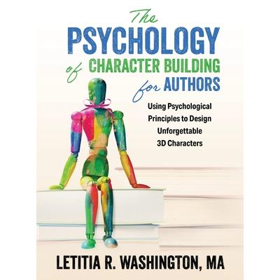 The Psychology of Character Building for Authors