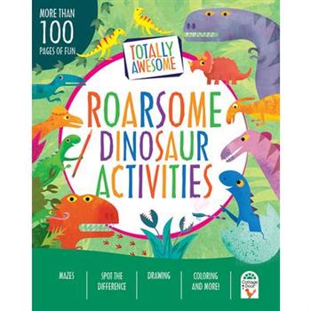 Totally Roarsome Dinosaur Activities