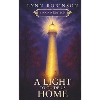 A Light to Guide us Home