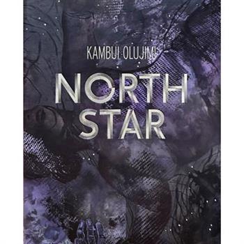 Kambui Olujimi: North Star