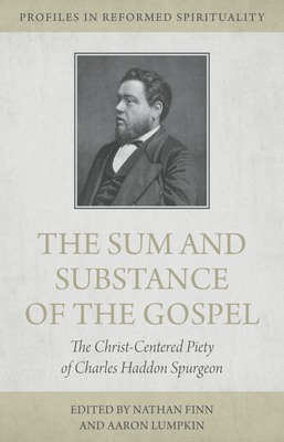 The Sum and Substance of the Gospel