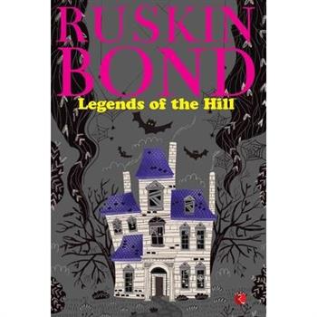 Legends of the Hills