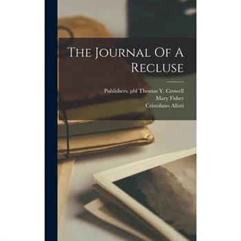 The Journal Of A Recluse