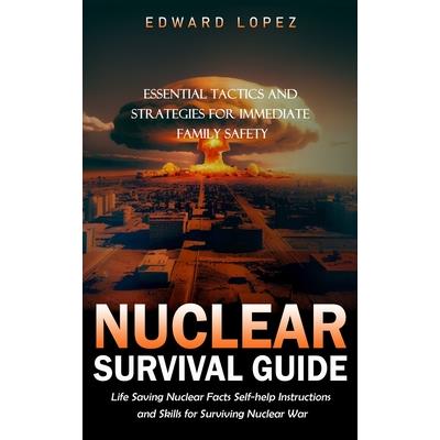 Nuclear Survival Guide