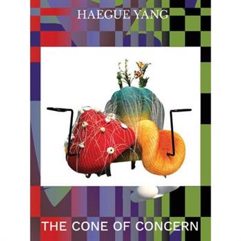 Haegue Yang: The Cone of Concern