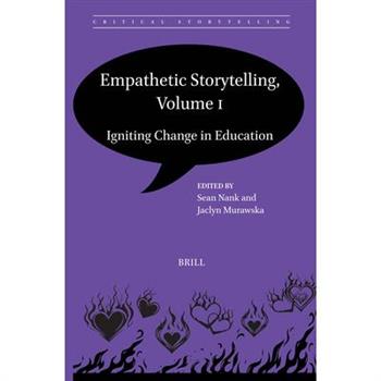 Empathetic Storytelling, Volume I