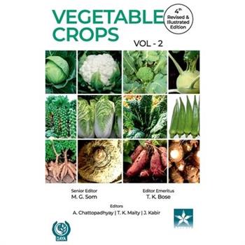 Vegetable Crops Vol 2 4th Revised and Illustrated edn