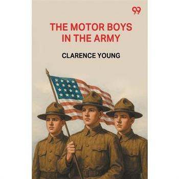 The Motor Boys In The Army