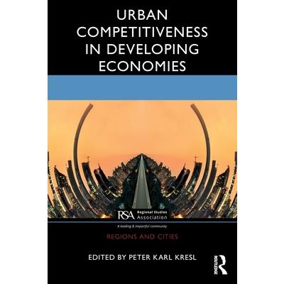 Urban Competitiveness in Developing Economies